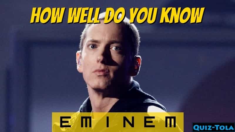 True Or False How much do you know about Eminem? Quiz Tola