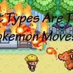 Move Types Pokemon Moves